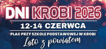 Dni Krobi 2026 – wspólnie tworzymy święto naszej gminy